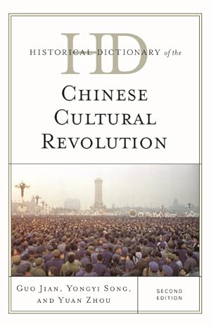 Seller image for Historical Dictionary of the Chinese Cultural Revolution for sale by GreatBookPrices