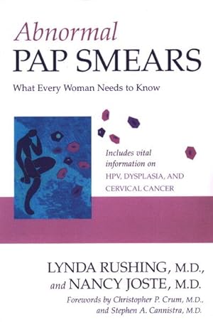 Seller image for Abnormal Pap Smears : What Every Woman Needs to Know for sale by GreatBookPricesUK