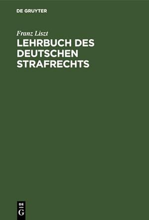 Bild des Verkufers fr Lehrbuch des deutschen Strafrechts zum Verkauf von AHA-BUCH GmbH