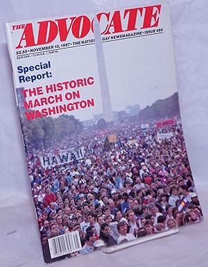 Imagen del vendedor de The Advocate: gay newsmagazine; #485, November 10, 1987: Special Report: the historic March on Washington a la venta por Bolerium Books Inc.