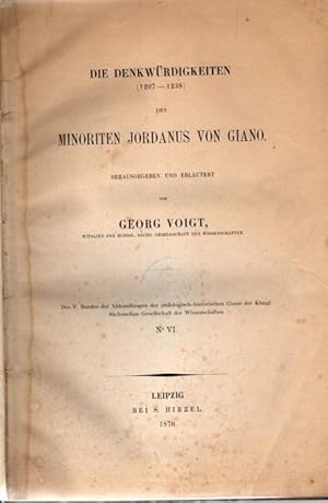 Bild des Verkufers fr Die Denkwrdigkeiten (1207-1238) des Minoriten Jordanus von Giano. zum Verkauf von nika-books, art & crafts GbR