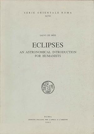 Imagen del vendedor de Eclipses: An Astronomical Introduction for Humanists. a la venta por The Isseido Booksellers, ABAJ, ILAB