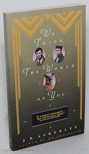 Immagine del venditore per We Think the World of You venduto da Bolerium Books Inc.