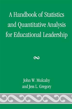 Seller image for Handbook of Statistics and Quantitative Analysis for Educational Leadership for sale by GreatBookPricesUK