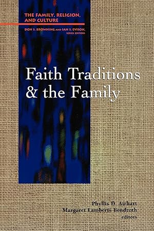 Immagine del venditore per Faith Traditions and the Family venduto da moluna