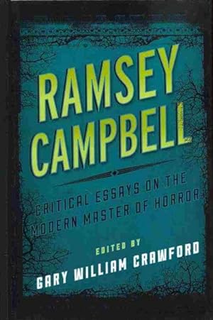 Immagine del venditore per Ramsey Campbell : Critical Essays on the Modern Master of Horror venduto da GreatBookPrices