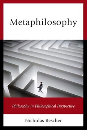 Immagine del venditore per Metaphilosophy : Philosophy in Philosophical Perspective venduto da GreatBookPrices