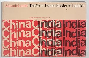 Imagen del vendedor de The Sino-Indian Borderin Ladakh. [Asian Publications Series No. 3]. a la venta por Time Booksellers