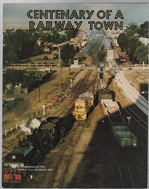 Seller image for Centenary Of A Railway Town. Peterborough 1976. for sale by Time Booksellers