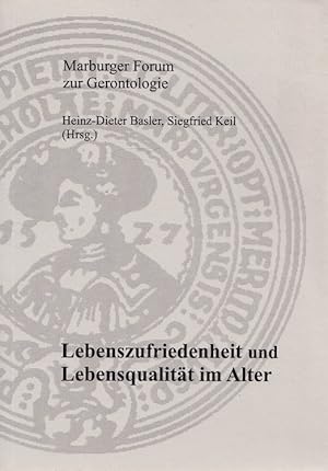 Bild des Verkufers fr Lebenszufriedenheit und Lebensqualitt im Alter. / Marburger Forum zur Gerontologie ; Bd. 6 zum Verkauf von Versandantiquariat Nussbaum