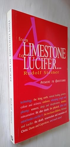 Seller image for From Limestone to Lucifer - Answers to Questions 12 discussions with workers at the Goetheanum in Dornach 1923 for sale by Your Book Soon