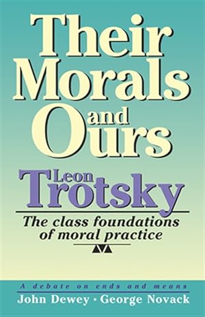 Seller image for Their Morals and Ours for sale by GreatBookPricesUK