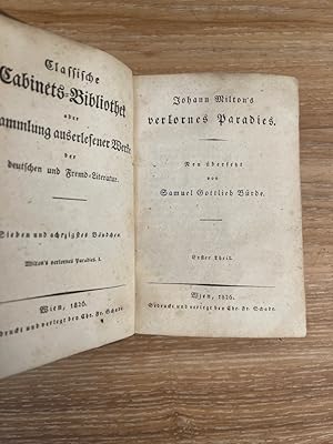 Bild des Verkufers fr Johann Milton's verlorenes Paradies. Erster und zweiter Theil in einem Buch. Neu bersetzt von Gottlieb Brde. zum Verkauf von PlanetderBuecher