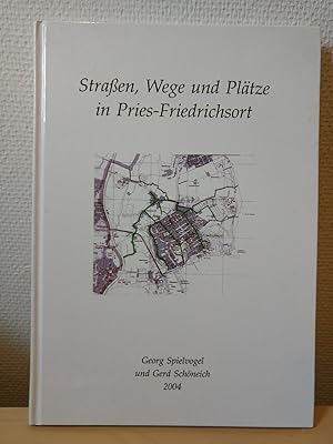 Straßen, Wege und Plätze in Pries-Friedrichsort.