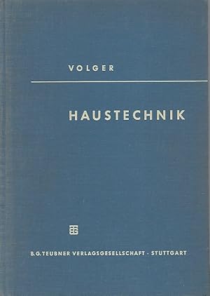 Haustechnik. Ggundlagen, Planung, Ausführung.