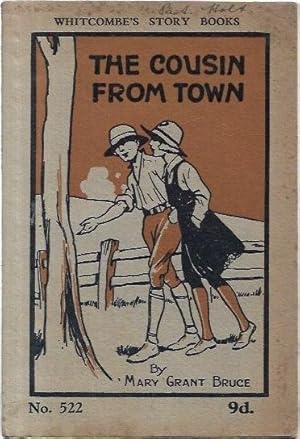 Seller image for The Cousin From Town. For children aged 10 to 12 years. Whitcombe's Story Books No. 522. for sale by City Basement Books