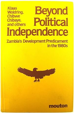Bild des Verkufers fr Beyond Political Independence: Zambia's Development Predicament in the 1980s zum Verkauf von PsychoBabel & Skoob Books