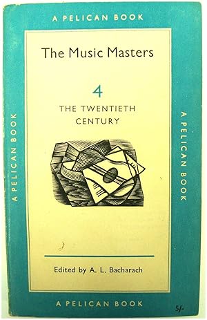 Seller image for The Music Masters 4: The Twentieth Century for sale by PsychoBabel & Skoob Books