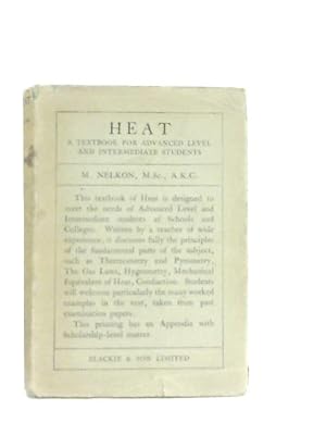 Seller image for Heat, A Textbook for Advanced Level and Intermediate Students for sale by World of Rare Books
