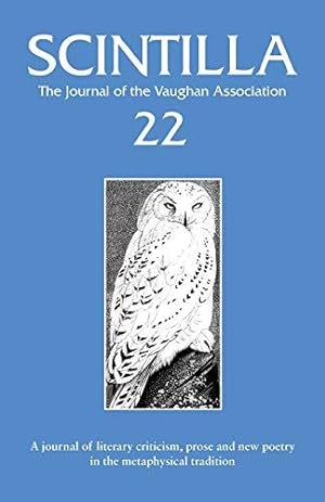 Seller image for Scintilla 22: The Journal of The Vaughan Association for sale by WeBuyBooks
