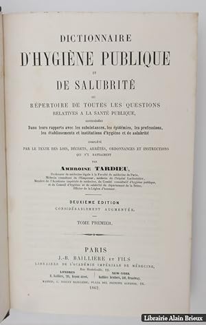 Image du vendeur pour Dictionnaire d'hygine publique et de salubrit mis en vente par Librairie Alain Brieux