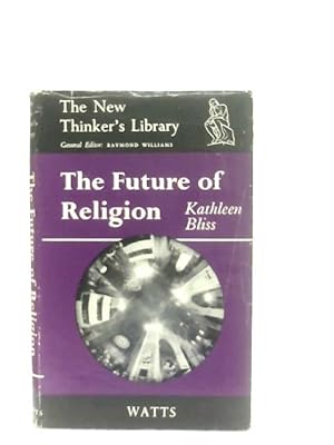 Imagen del vendedor de The Future of Religion a la venta por World of Rare Books