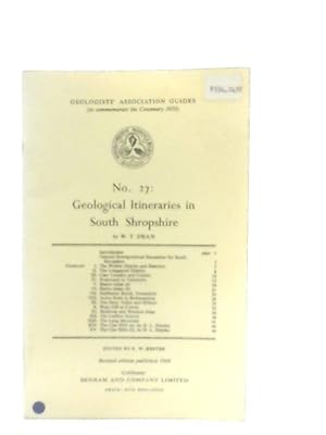 Image du vendeur pour Geological Itineraries in South Shropshire (Geologists' Association Guides No 27) mis en vente par World of Rare Books