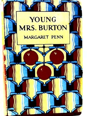 Seller image for Young Mrs. Burton for sale by World of Rare Books