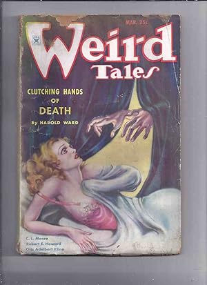 Seller image for Weird Tales Magazine ( Pulp ) / Volume 25 ( xxv ) # 3, March 1935 ( Jewels of Gwahlur; Lord of the Lamia [pt 1 ]; Julhi; The Judge's House, etc) for sale by Leonard Shoup