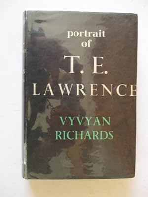 Portrait of T. E. Lawrence: The Lawrence of the Seven Pillars of Wisdom