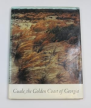 Imagen del vendedor de Guale,The Golden Coast Of Georgia a la venta por Our Kind Of Books