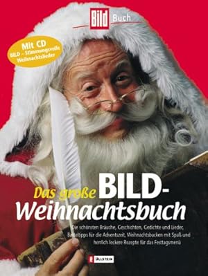 Seller image for Das groe BILD-Weihnachtsbuch: Die schnsten Bruche, Geschichten und Gedichte, Festschmuck, Geschenkideen und Basteltipps for sale by Antiquariat Buchhandel Daniel Viertel