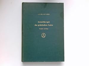 Bild des Verkufers fr Arzneitherapie des praktischen Arztes : Eine Anleitung zum Rezeptverschreiben. zum Verkauf von Antiquariat Buchhandel Daniel Viertel