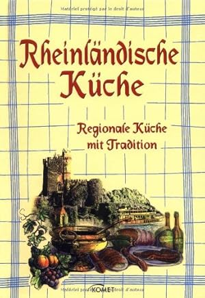 Seller image for Rheinlndische Kche. Regionale Kche mit Tradition for sale by Antiquariat Buchhandel Daniel Viertel