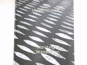 Marlen Seubert : Wandungen - Wandlungen ; Städtische Galerie Würzburg, [27.1. - 10.3.1996] ; Marm...