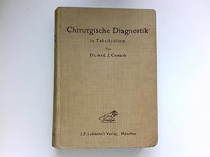 Bild des Verkufers fr Chirurgische Diagnostik in Tabellenform f. Studierende u. rzte : zum Verkauf von Antiquariat Buchhandel Daniel Viertel