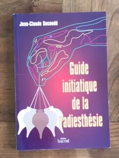 Le guide initiatique de la radie