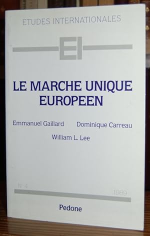 Image du vendeur pour LE MARCHE UNIQUE EUROPEEN mis en vente par Fbula Libros (Librera Jimnez-Bravo)