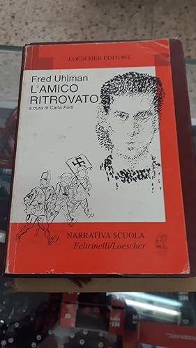 Seller image for L'AMICO RITROVATO for sale by Libreria D'Agostino