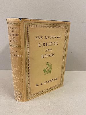 Bild des Verkufers fr The Myths of Greece & Rome zum Verkauf von Kerr & Sons Booksellers ABA