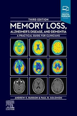 Immagine del venditore per Memory Loss, Alzheimer's Disease and Dementia : A Practical Guide for Clinicians venduto da GreatBookPricesUK