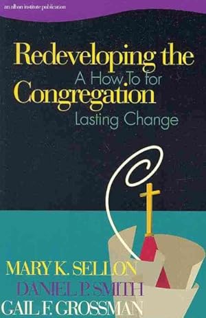 Seller image for Redeveloping the Congregation : A How to for Lasting Change for sale by GreatBookPricesUK
