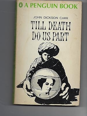 Seller image for Till Death Do Us Part for sale by Peakirk Books, Heather Lawrence PBFA