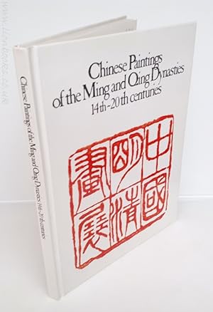 Seller image for Chinese Paintings of the Ming and Qing Dynasties 14th~20th centuries for sale by Lion Books PBFA