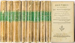 Oeuvres de Montesquieu. Nouvelle Edition, Revue, corrigée, & considérablement augmentée par l'Aut...