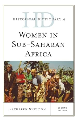 Imagen del vendedor de Historical Dictionary of Women in Sub-Saharan Africa a la venta por GreatBookPrices