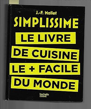 Simplissime : Le livre de cuisine le + facile du monde (French Edition)