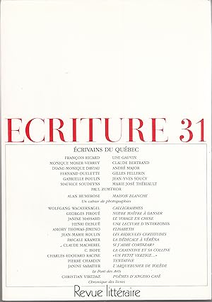 Ecriture no 31. Revue Littéraire. Automne 1988