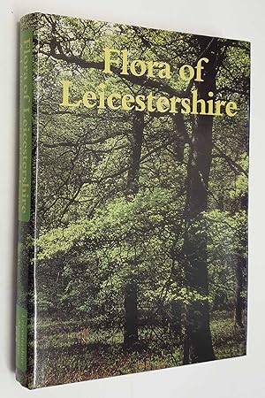 Imagen del vendedor de Flora of Leicestershire (1988) a la venta por Maynard & Bradley