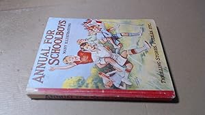 Image du vendeur pour Annual for Schoolboys mis en vente par BoundlessBookstore
